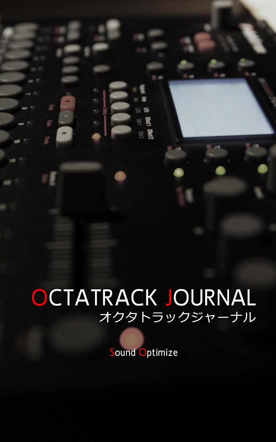 ler totalmente OCTATRACK JOURNAL (Sound Optimize) (Japanese Edition)