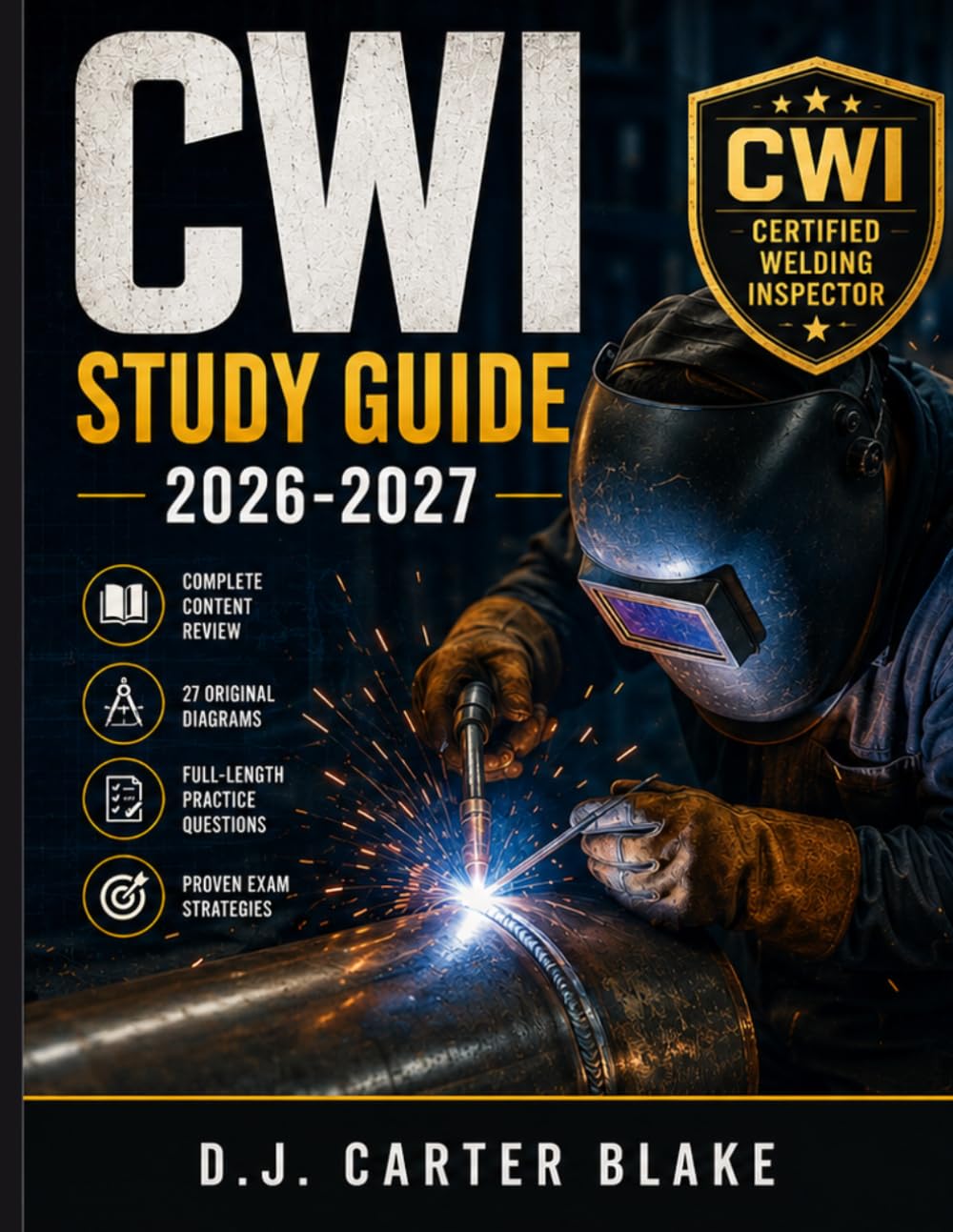 capítulo por capítulo baixar CWI Study Guide 2026-2027: The Complete Welding Inspector Certification Preparation System with In-Depth Content Review, 27 Original Diagrams,... Exam Strategies for First-Time Pass Success