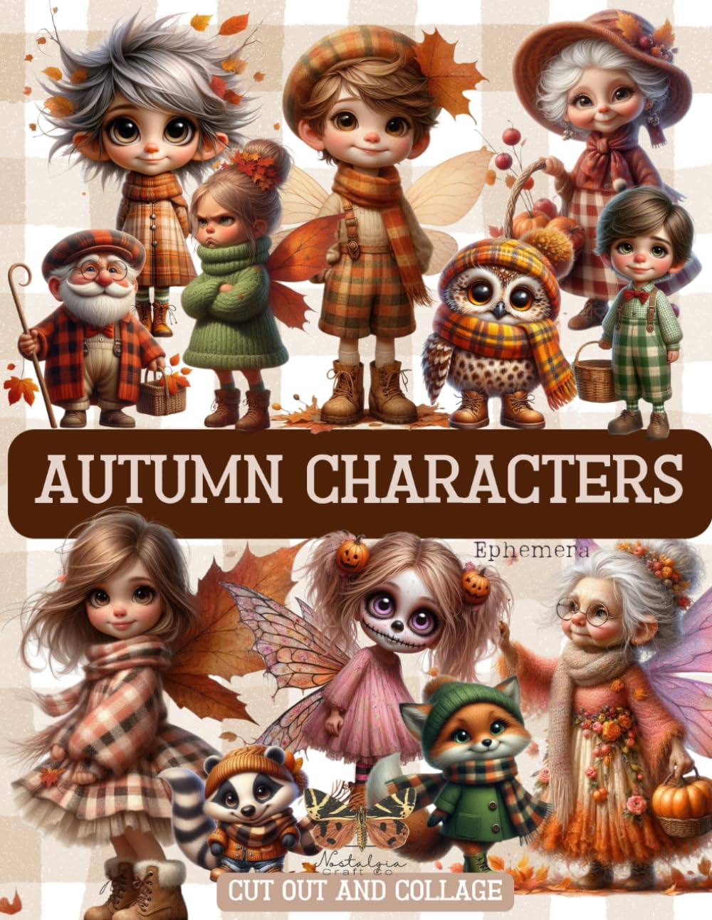 Autumn Characters Ephemera for Junk Journals: A Beautiful Cozy Collection of Whimsical, Cute and Cuddly People and Animals. Carefully selected to add... Decoupage, ATC and other Paper Crafts baixar livro de graça