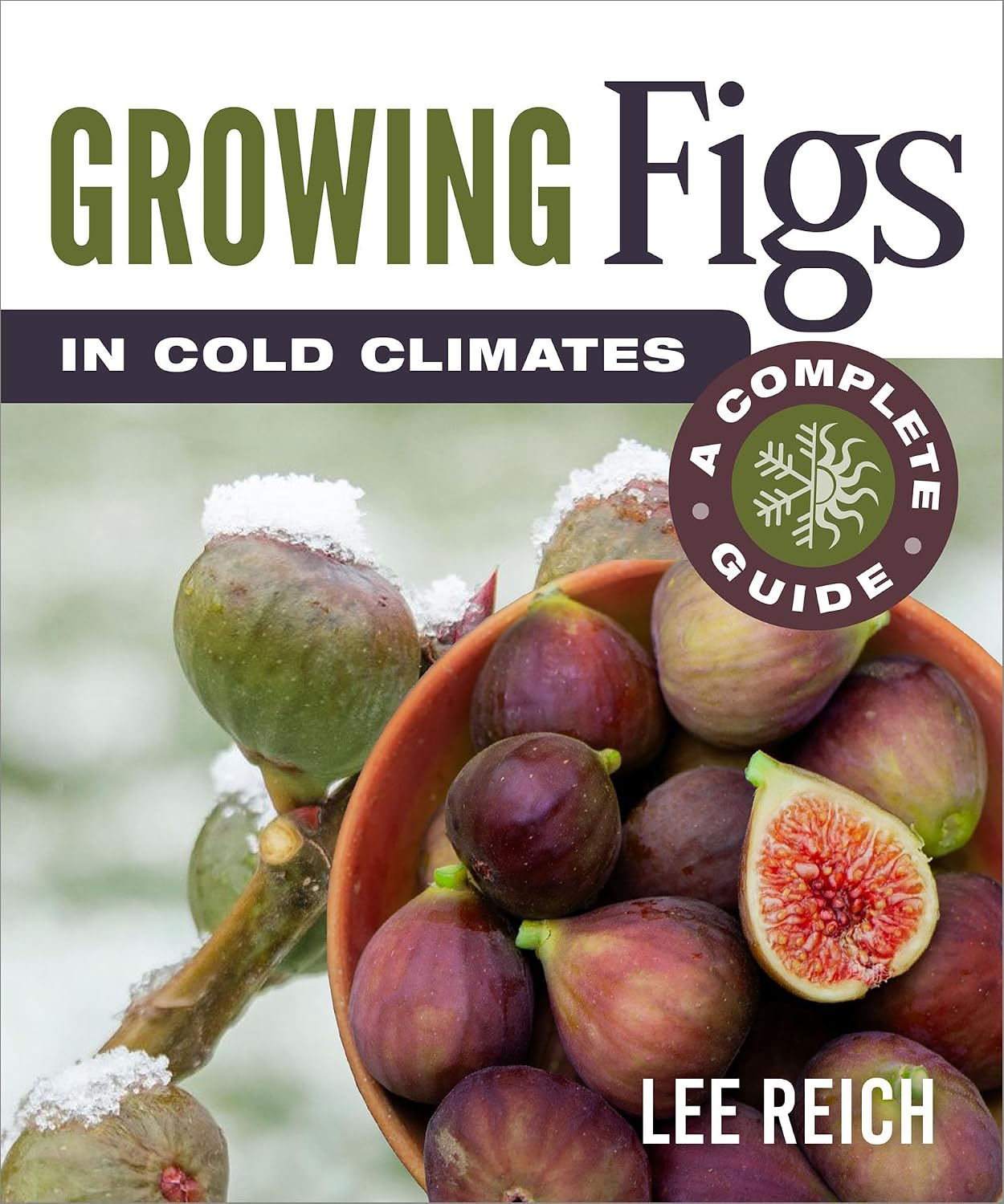 capítulo por capítulo baixar Growing Figs in Cold Climates: A Complete Guide