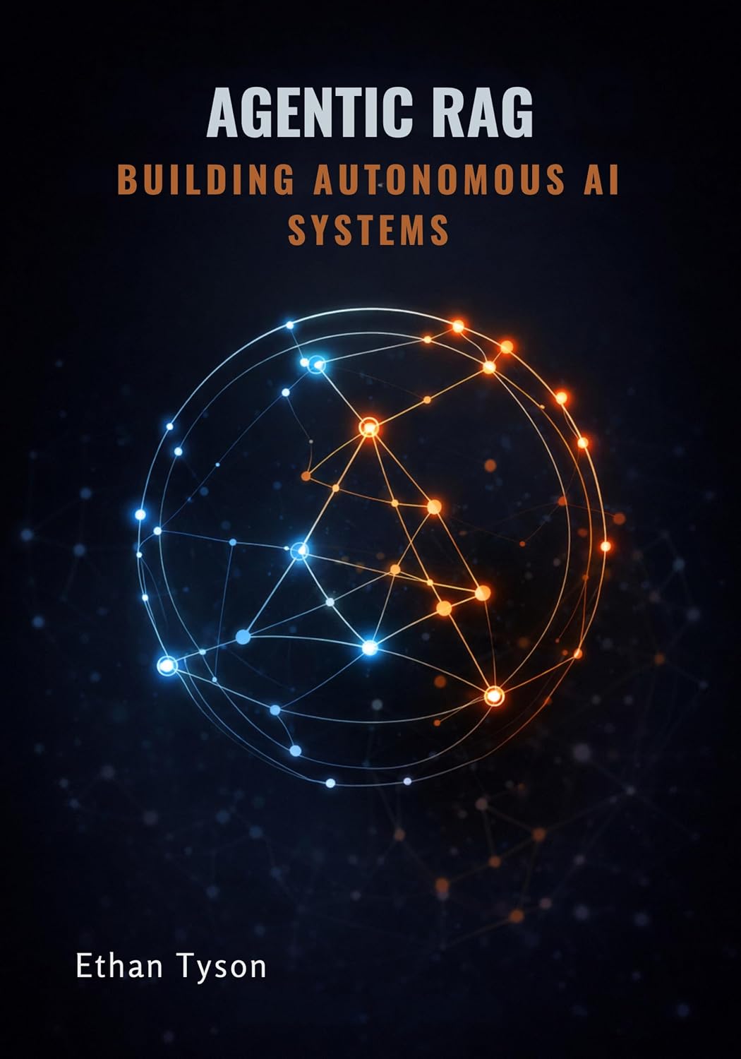 Agentic RAG: Building Autonomous AI Systems (English Edition) baixar livro de graça
