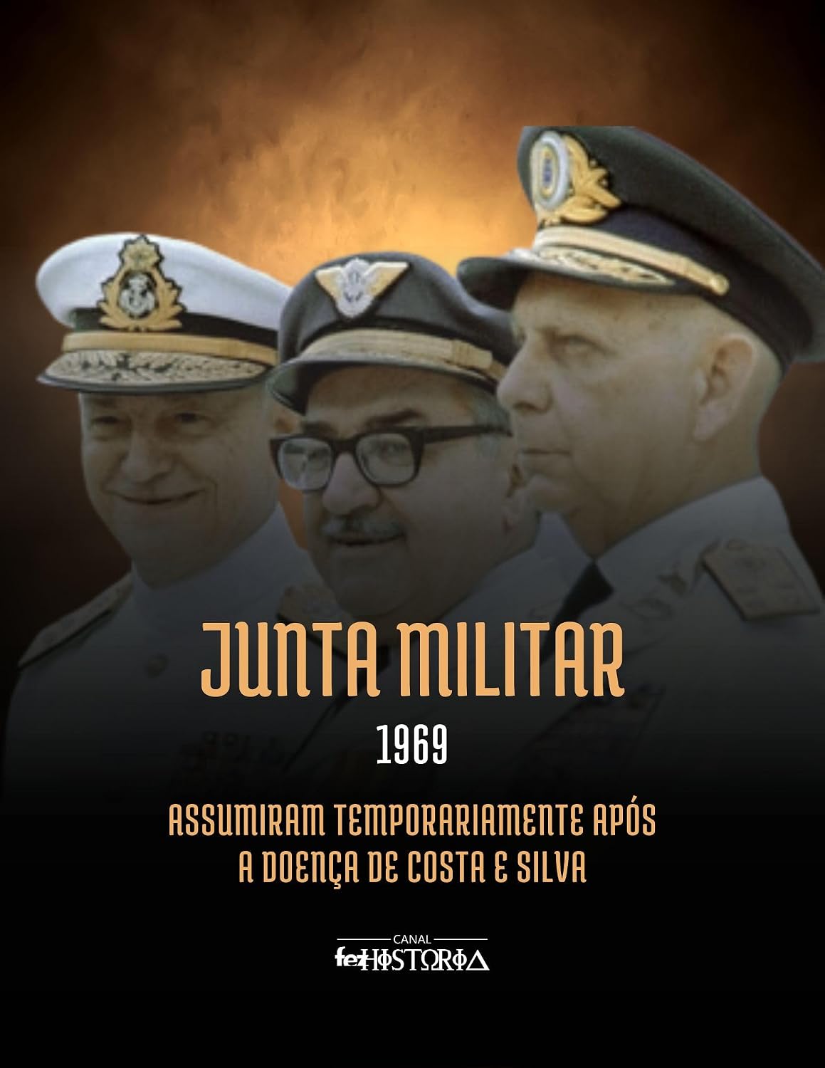 capítulo por capítulo baixar Junta Militar (1969): Assumiram temporariamente após a doença de Costa e Silva
