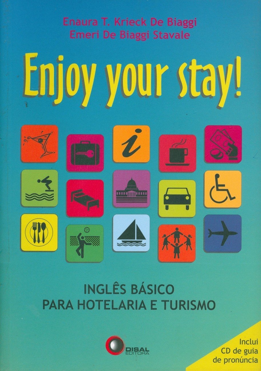 Enjoy your stay - inglês para hotelaria e turismo
