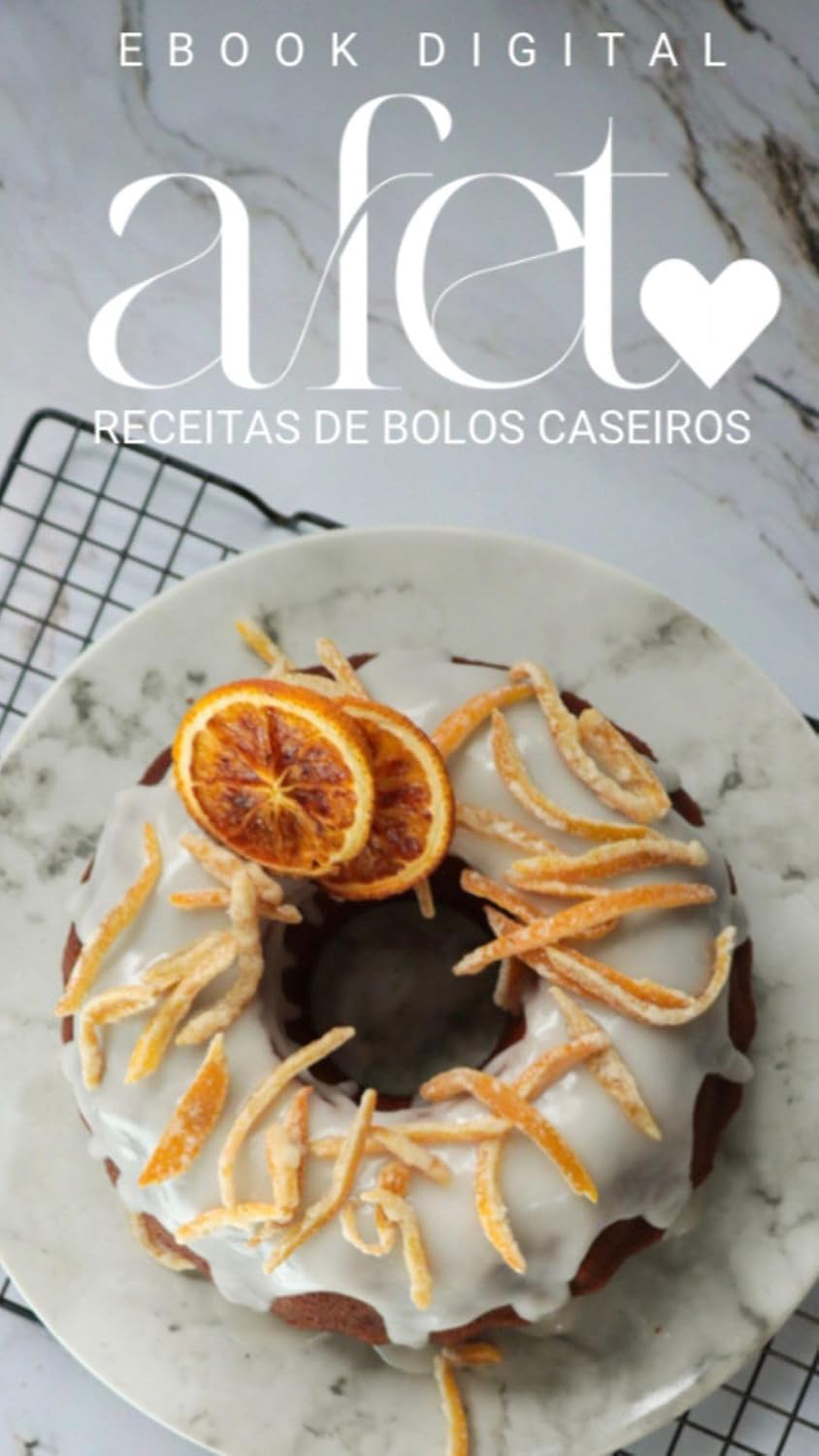 Afeto: receitas de bolos caseiros baixar o livro de graça