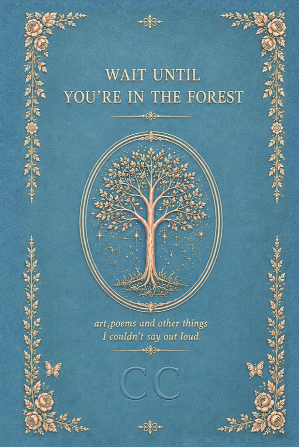 ler totalmente Wait Until You’re In The Forest