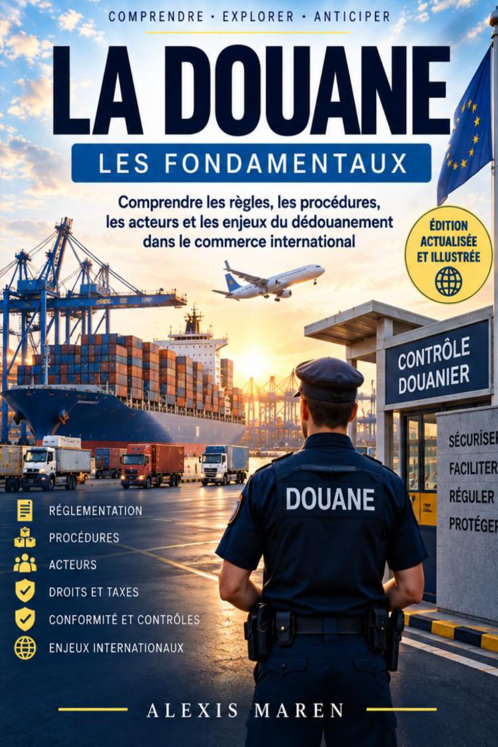 Comprendre la Douane: Les Fondamentaux baixar o livro de graça