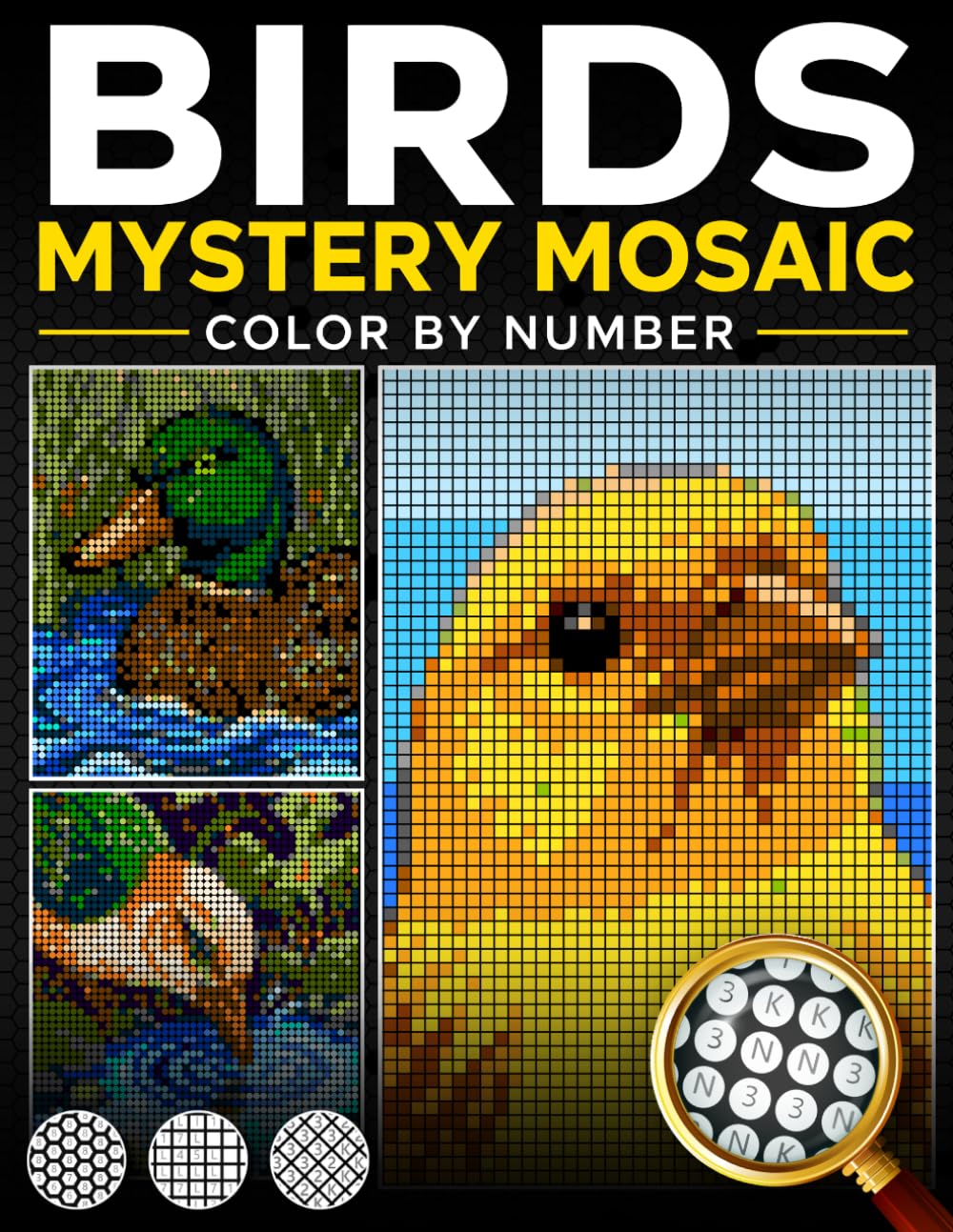 ler totalmente Birds Mystery Mosaic Color by Number: 50 Pixel Art Bird Scenes with Black Background in Squares, Circles, Hexagons and Diamonds — Water Birds, Tropical Birds & Wildlife (Color by Number for Adults)