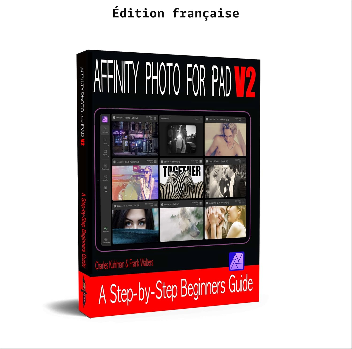Affinity Photo pour iPad - version 2 (French Edition)