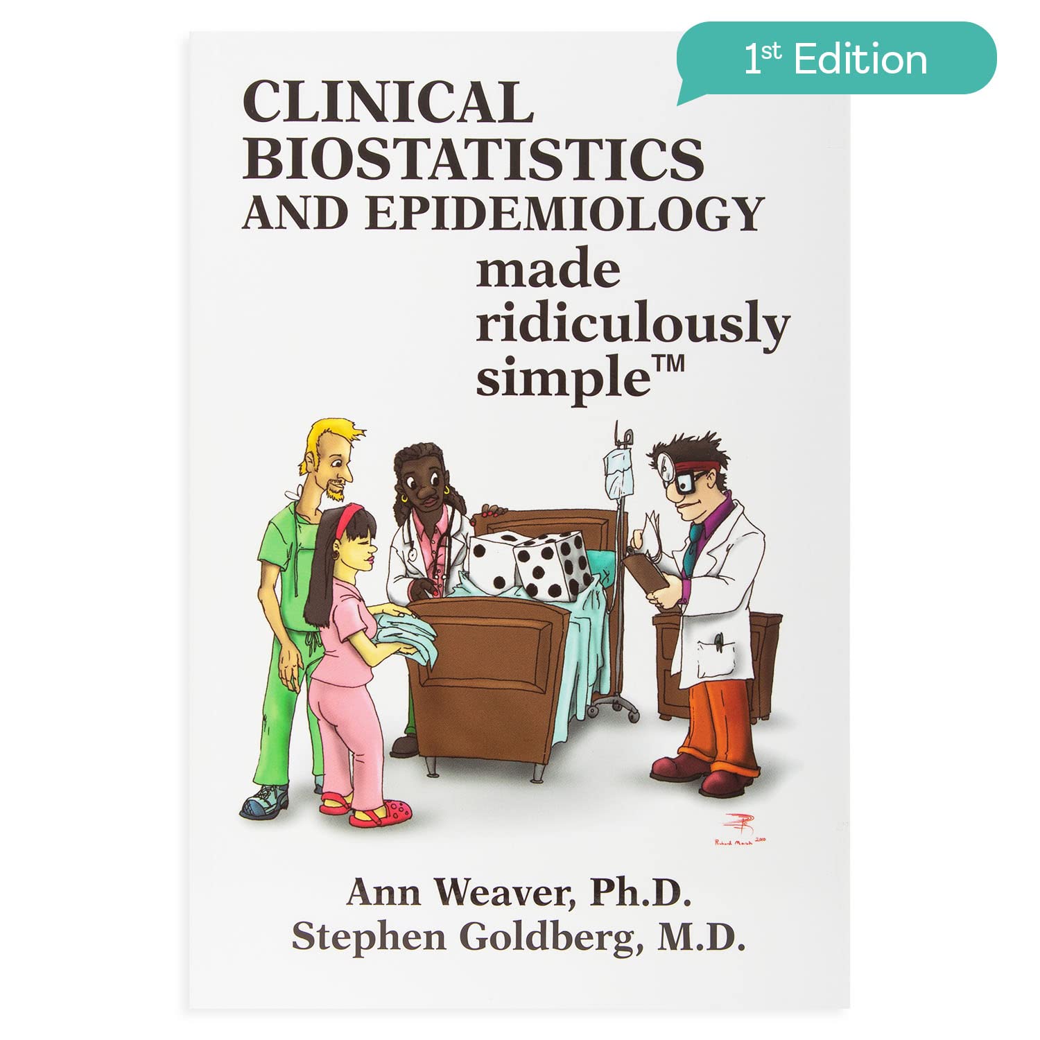 Clinical Biostatistics Made Ridiculously Simple