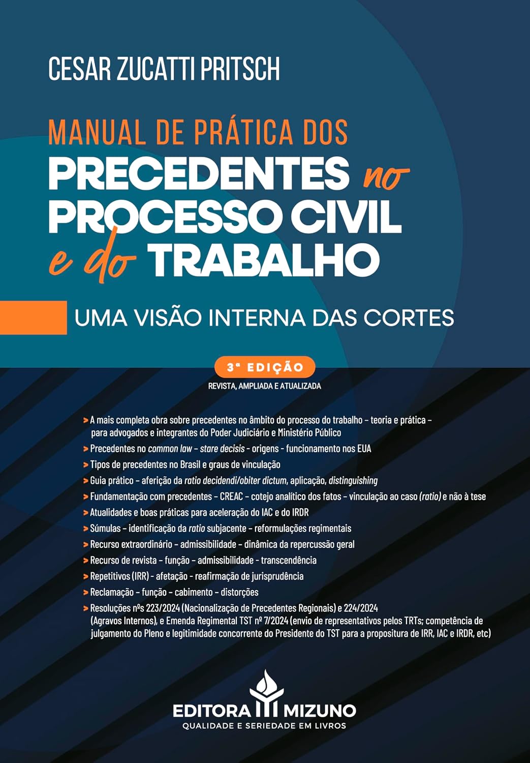 capítulo por capítulo baixar Manual de Práticas dos Precendentes no Processo Civil e do Trabalho 3ª Edição