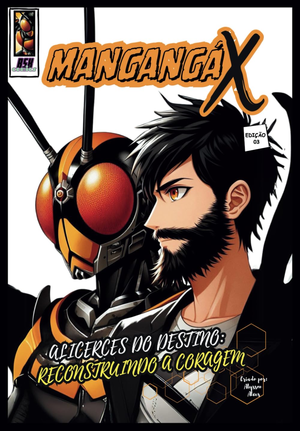 ler totalmente MANGANGÁ X: ALICERCES DO DESTINO: RECONSTRUINDO A CORAGEM (Portuguese Edition)