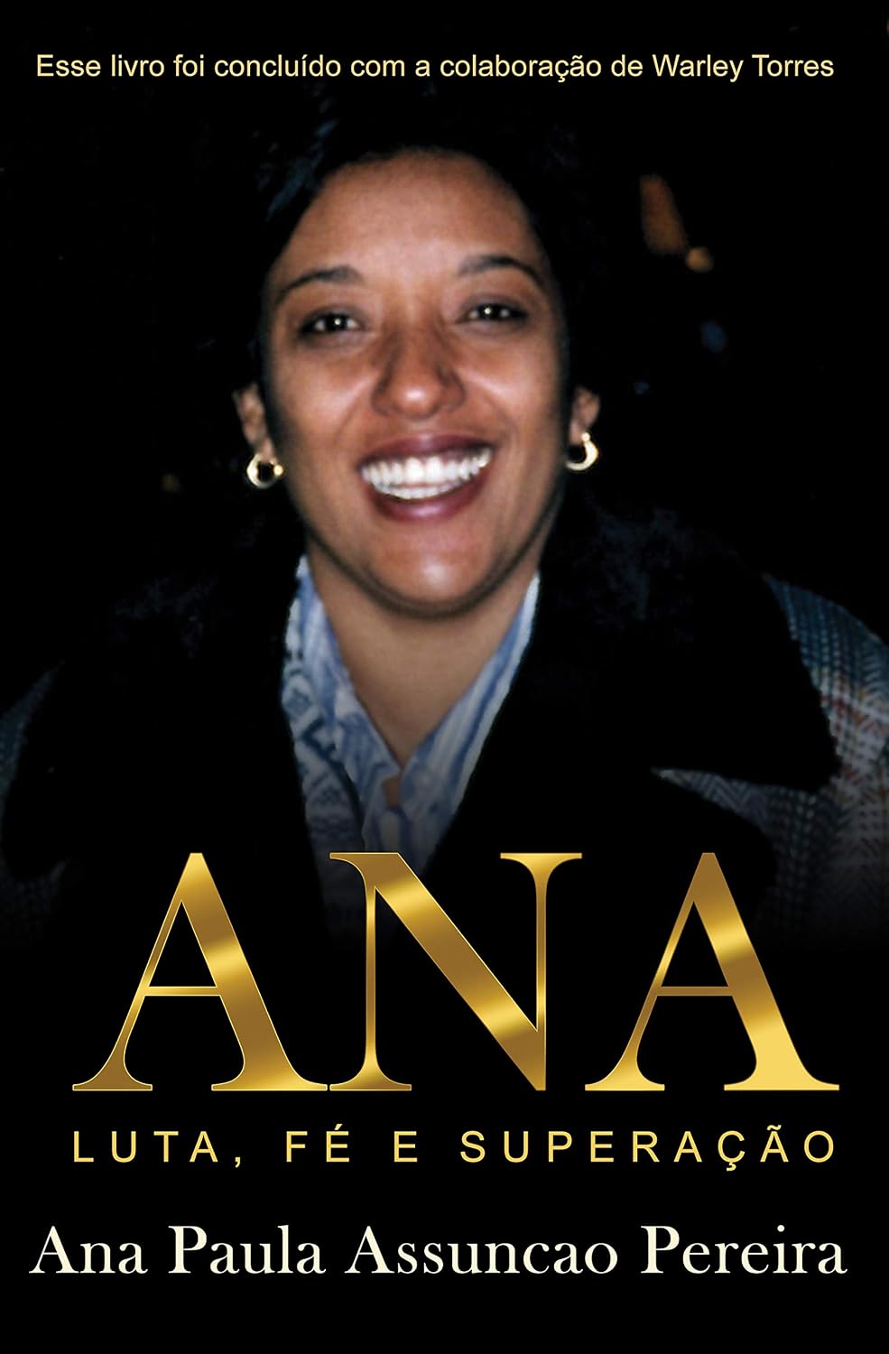 ler totalmente ANA - LUTA, FÉ E SUPERAÇÃO