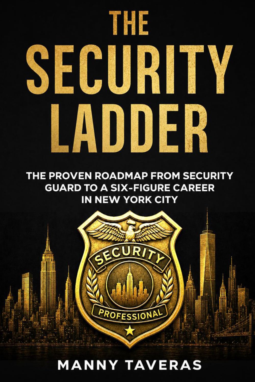 ler totalmente The Security Ladder: From Security Guard to Six Figures in NYC: A Step-by-Step Blueprint to Earn $100K+ in New York City Security
