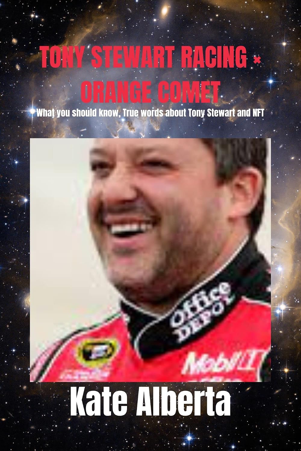 TONY STEWART RACING × ORANGE COMET.: What You should know; True words about Tony Stewart and NFT. (English Edition) baixar livro de graça