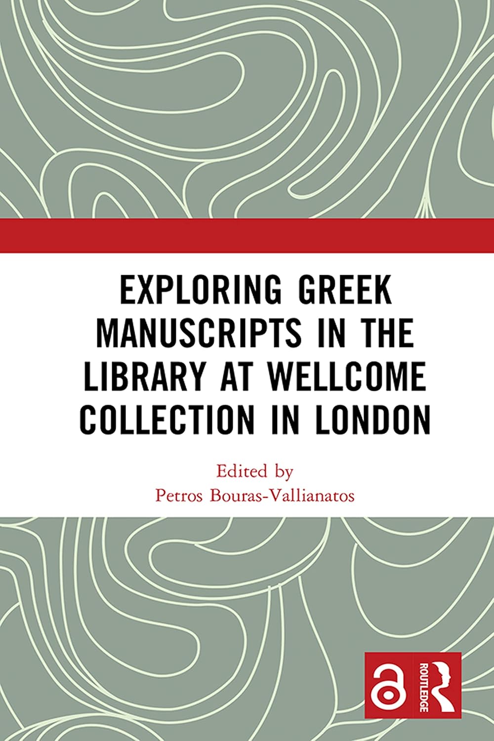 Exploring Greek Manuscripts in the Library at Wellcome Collection in London (English Edition) baixar o livro de graça