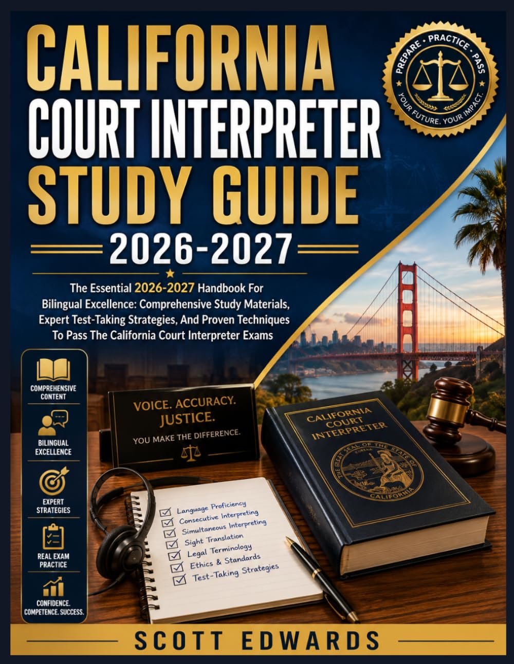 ler totalmente CALIFORNIA COURT INTERPRETER STUDY GUIDE 2026-2027: The Essential 2026-2027 Handbook For Bilingual Excellence: Comprehensive Study Materials, Expert... Pass The California Court Interpreter Exams