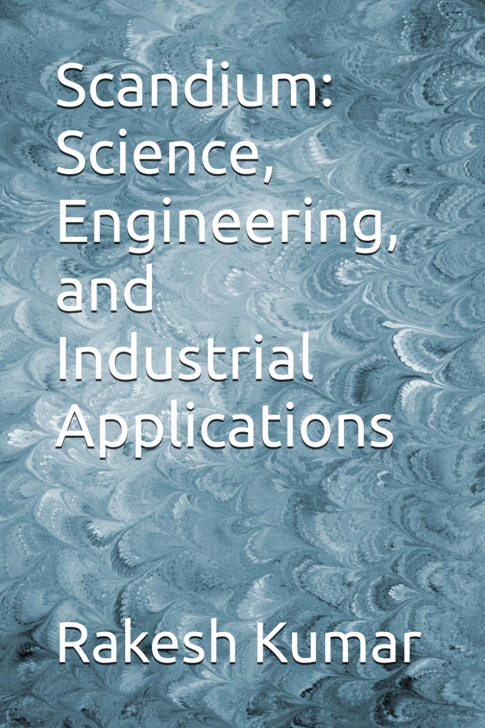 ler totalmente Scandium: Science, Engineering, and Industrial Applications