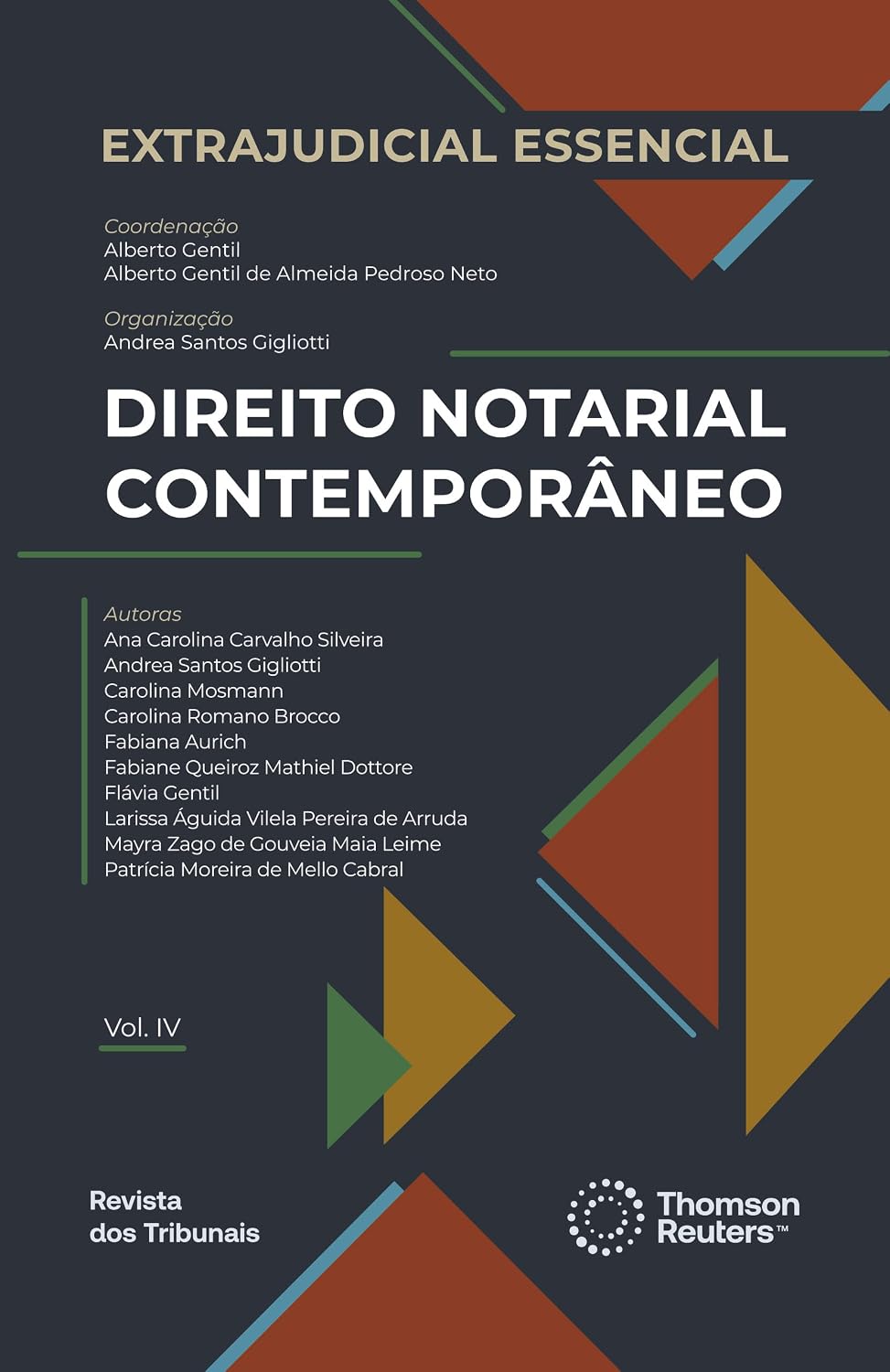 Direito Notarial Contemporâneo - Vol. IV - 1ª Edição baixar livro de graça