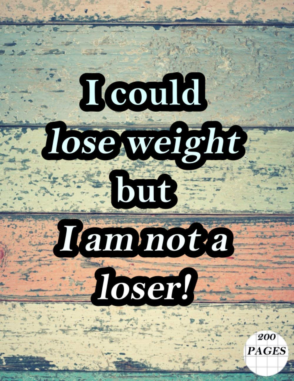 ler totalmente "I Could Lose Weight" Graph Paper Notebook: Large Simple Graph Paper Journal - 200 Pages 8.5 x 11 inches - Grid Paper Notebook for Math and Science Students