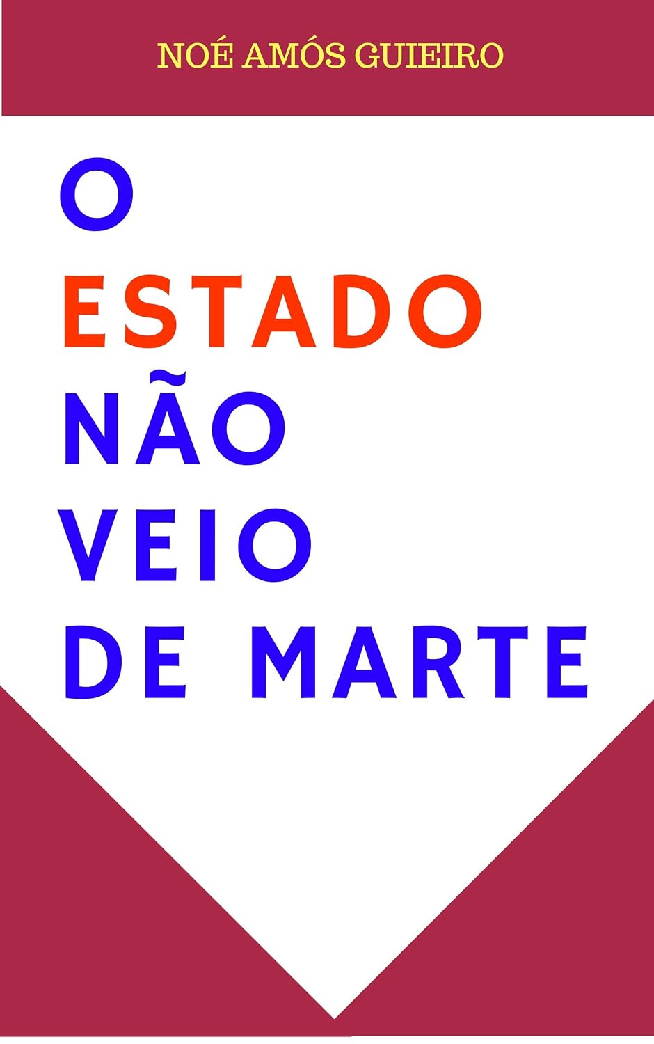 O Estado não veio de Marte: Uma análise cética das organizações políticas