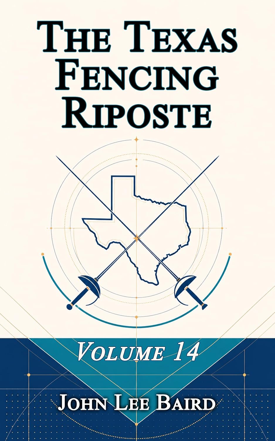 The Texas Fencing Riposte: Volume 14 (English Edition) baixar livro de graça