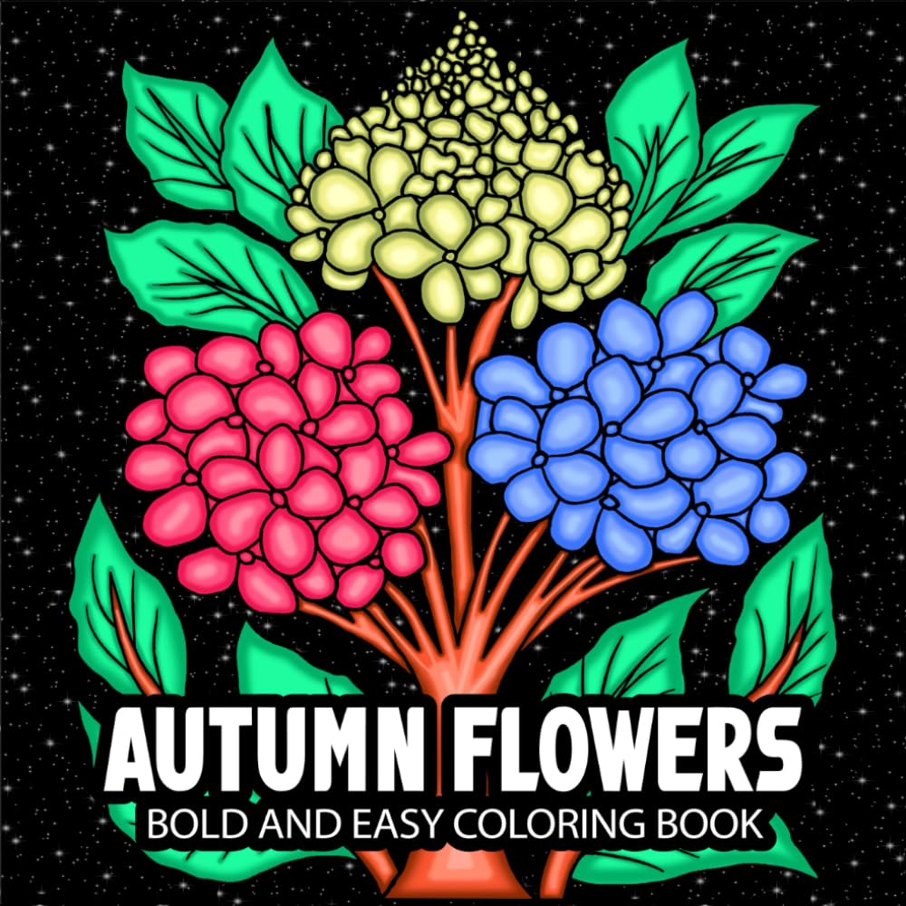 ler totalmente Autumn Flowers: Bold and Easy Floral Coloring Book for Adult and Kids, Cute and Simple Fall Blooming Flowers for Stress Relief & Relaxation (Blooming Flowers Coloring)