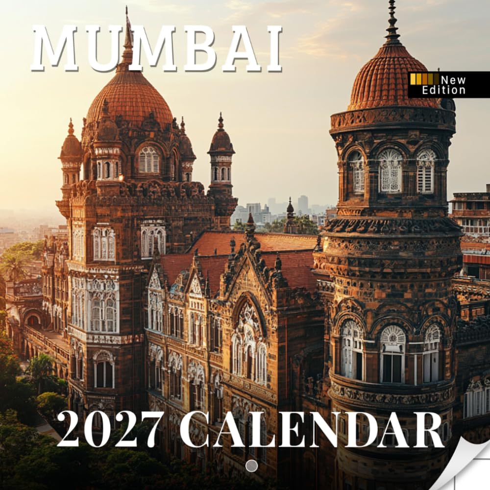 Mumbai Calendar 2027: Vibrant Streets, Coastal Views and Indian City Life