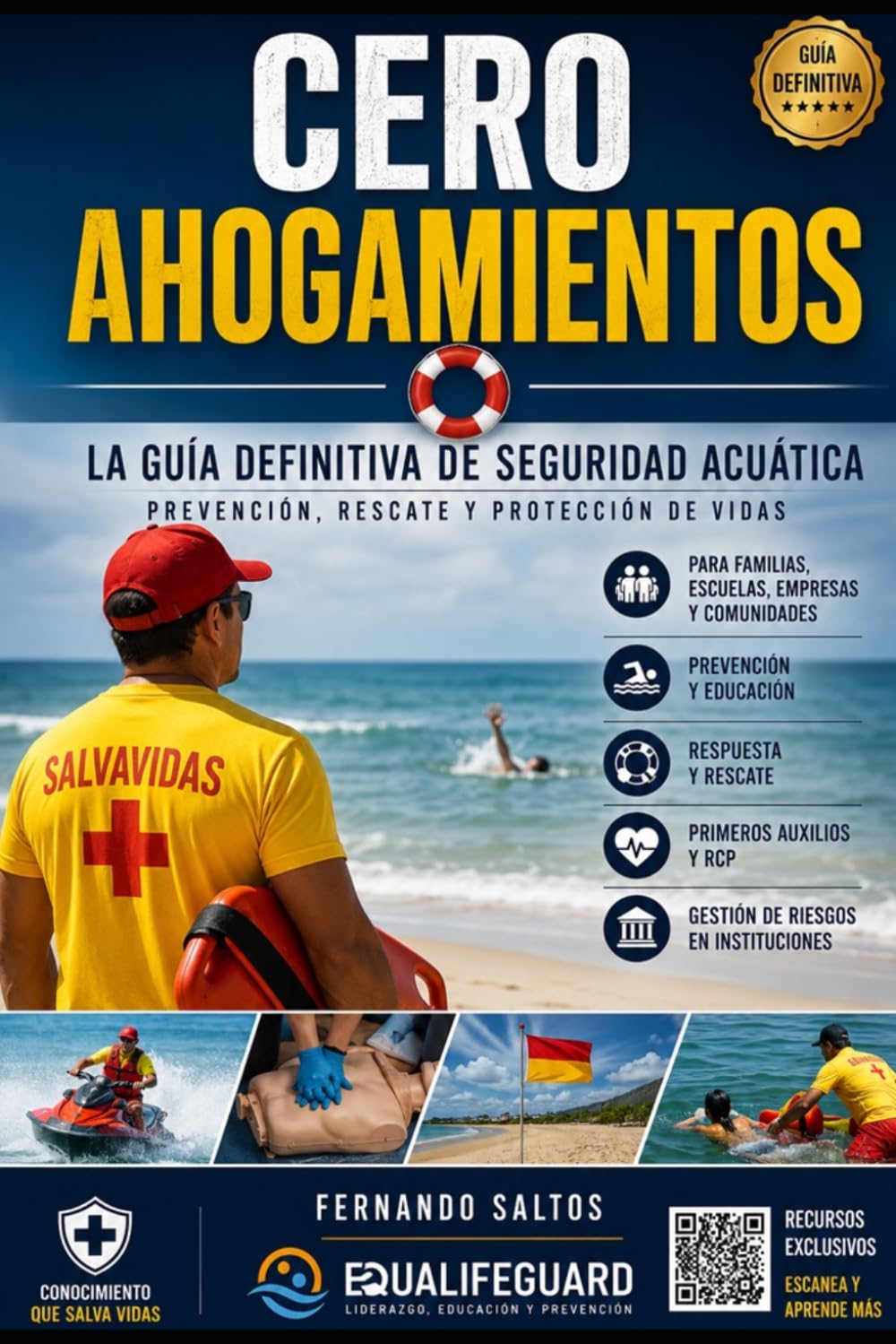 capítulo por capítulo baixar CERO AHOGAMIENTOS (Guía Definityiva de Seguridad Acuática): Prevención, Rescate y Protección de vidas