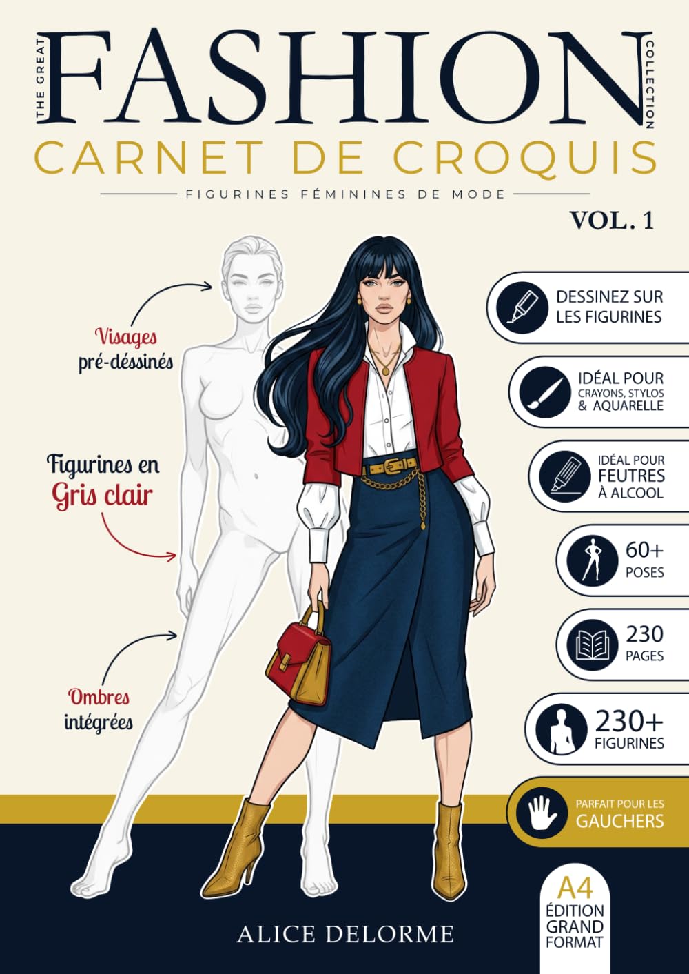 The Great Fashion Collection - Carnet de croquis de Mode - Figurines féminines de MODE - Volume 1 - Silhouettes en gris clair: A4 - Édition Grand... les gauchers et gauchères (French Edition) baixar o livro de graça