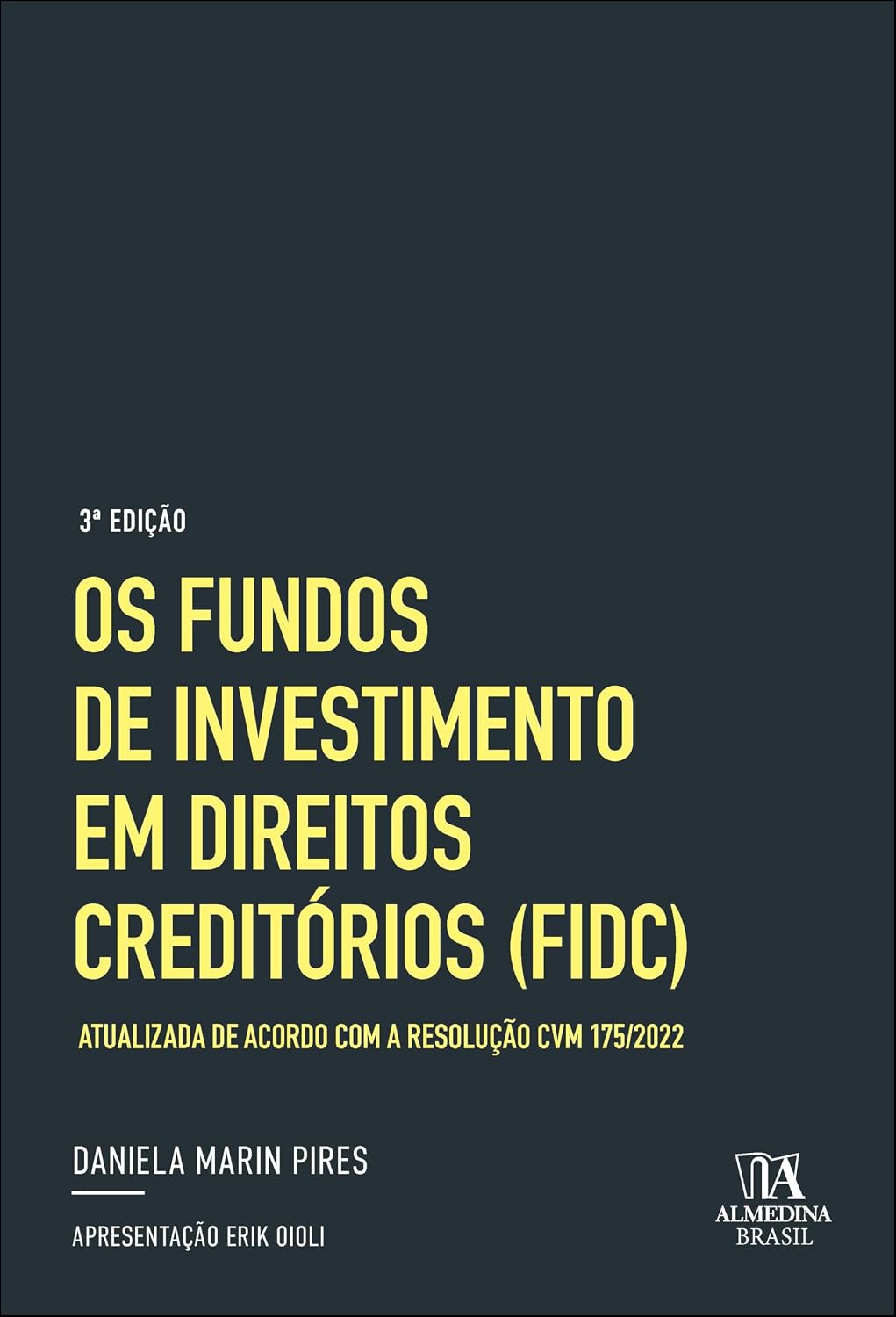 capítulo por capítulo baixar Os Fundos de Investimento em Direitos Creditórios (FIDC)