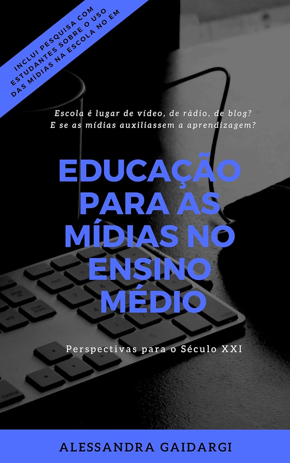 capítulo por capítulo baixar Educação para as mídias no Ensino Médio: Perspectivas para o Século XXI