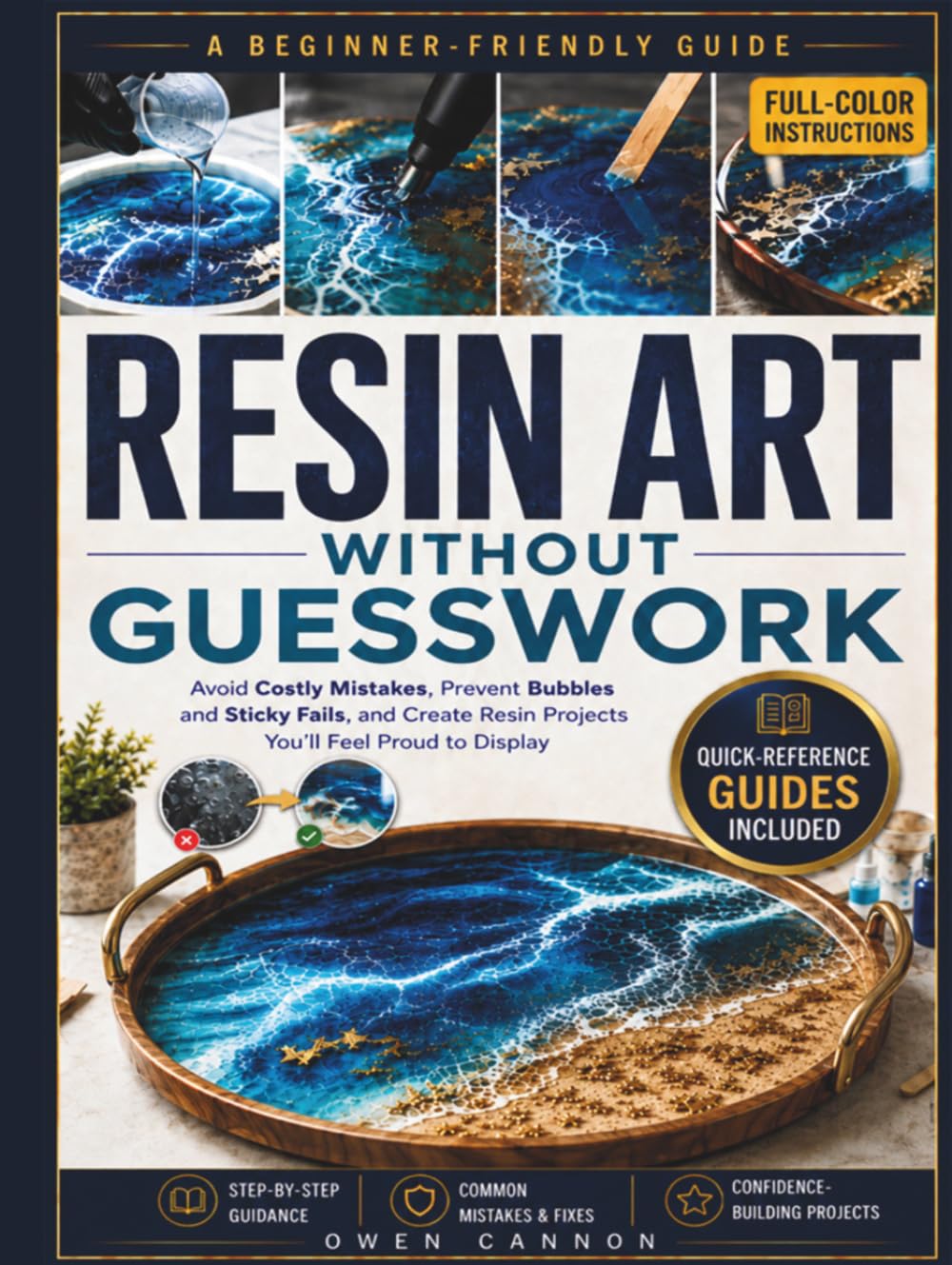 capítulo por capítulo baixar Resin Art Without Guesswork: A Beginner-Friendly Guide to Avoid Costly Mistakes, Prevent Bubbles and Sticky Fails, and Create Resin Projects You’ll Be Proud to Display or Sell