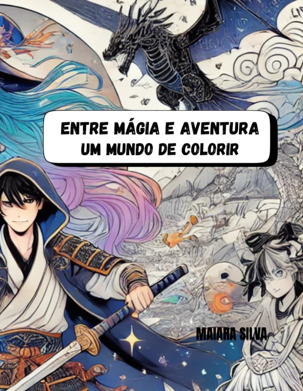 Entre Magia e Aventura: Um Mundo de Colorir (Portuguese Edition) baixar o livro de graça