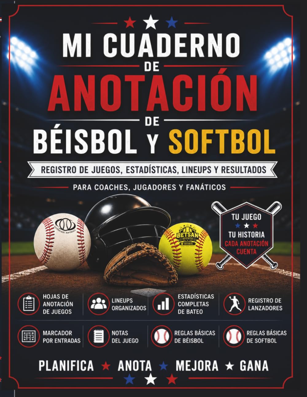 MI CUADERNO DE ANOTACIÓN DE BÉISBOL Y SOFTBOL: Registro de juegos, estadísticas, lineups y resultados para coaches, jugadores y fanáticos (Spanish Edition) baixar livro de graça