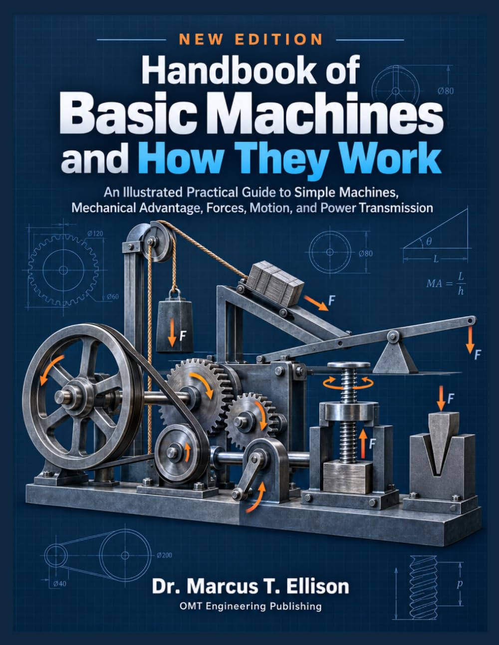 capítulo por capítulo baixar Handbook of Basic Machines and How They Work: An Illustrated Guide to Mechanical Principles, Components, Motion, Power Transmission, Operation, Maintenance, and Safety