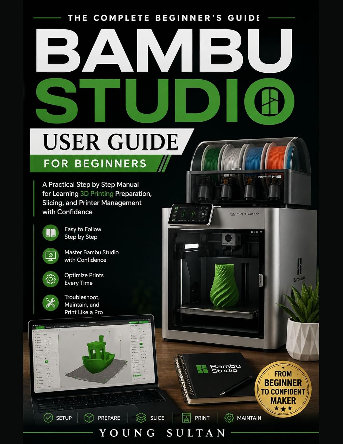 Bambu Studio User Guide for Beginners: A Practical Step by Step Manual for Learning 3D Printing Preparation, Slicing, and Printer Management with Confidence (English Edition) baixar livro de graça