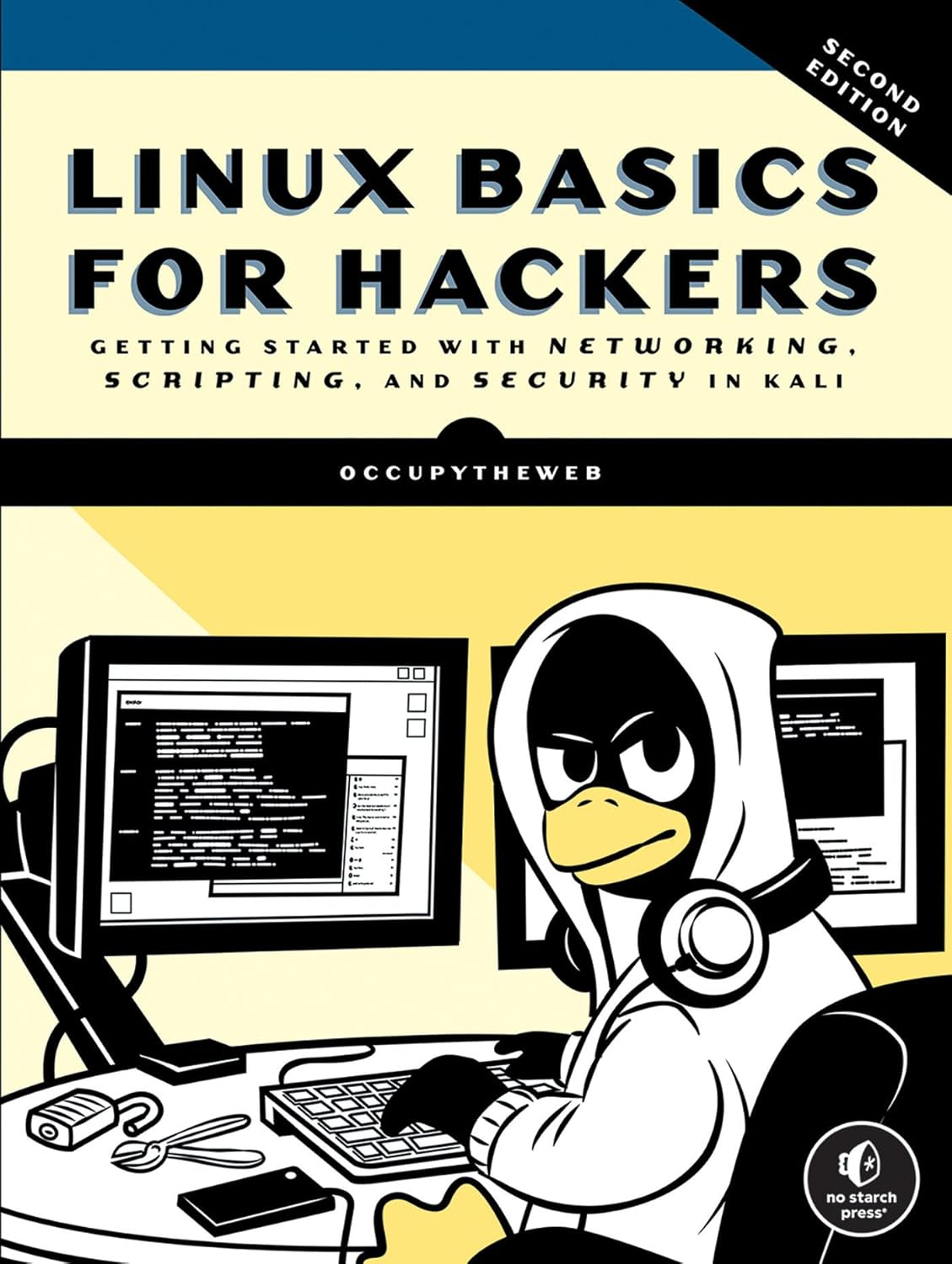 Linux Basics for Hackers, 2nd Edition: Getting Started with Networking, Scripting, and Security in Kali baixar o livro de graça