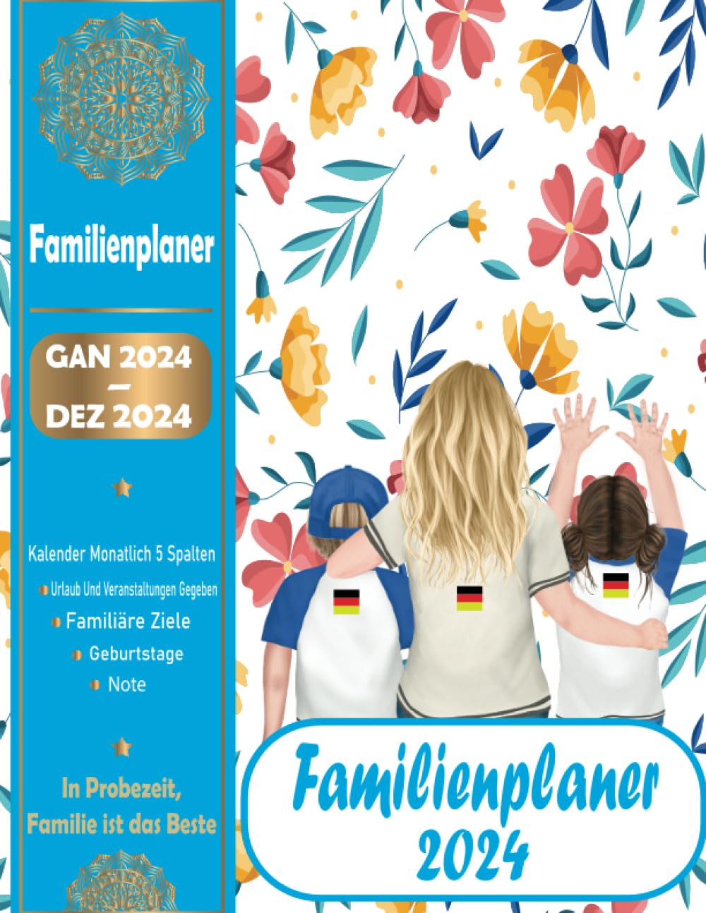 capítulo por capítulo baixar FamilienPlaner 2024: Familienkalender 2024 - Monatskalendarium mit 5 Spalten, Schulferien, Januar 2024 bis Dezember 2024 und nützlichen Zusatzinformationen... buntes Buch (German Edition)