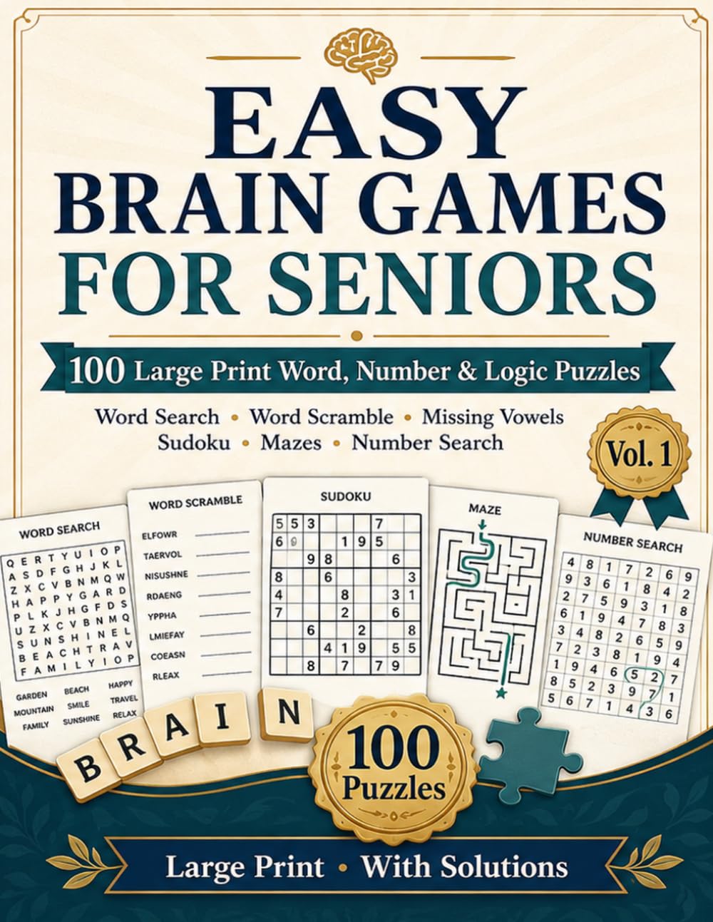 Easy Brain Games for Seniors: Easy Brain Games for Seniors: Large Print Word, Number and Logic Puzzles with Word Search, Word Scramble, Missing... (Easy Brain Games for Seniors Collection) baixar o livro de graça