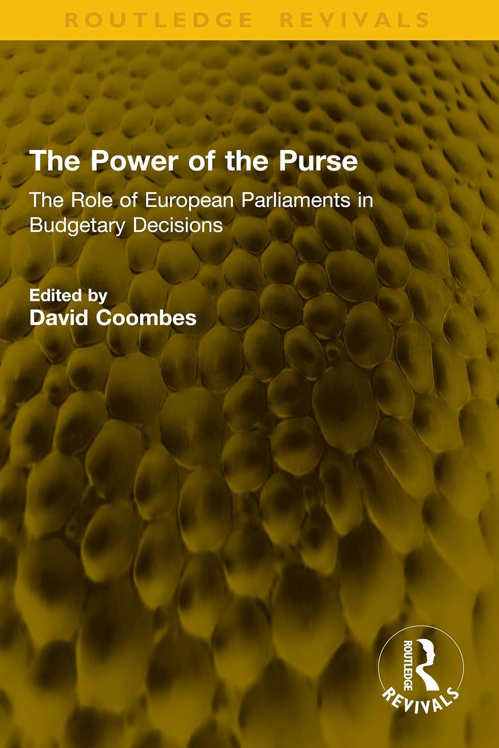 The Power of the Purse: The Role of European Parliaments in Budgetary Decisions (Routledge Revivals) (English Edition) baixar o livro de graça