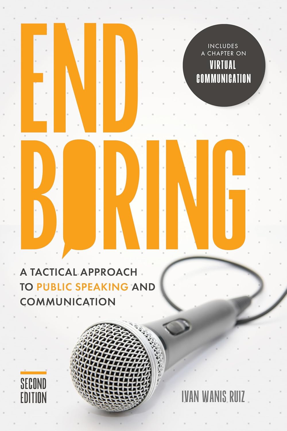End Boring: A Tactical Approach to Public Speaking and Communication (English Edition) baixar livro de graça