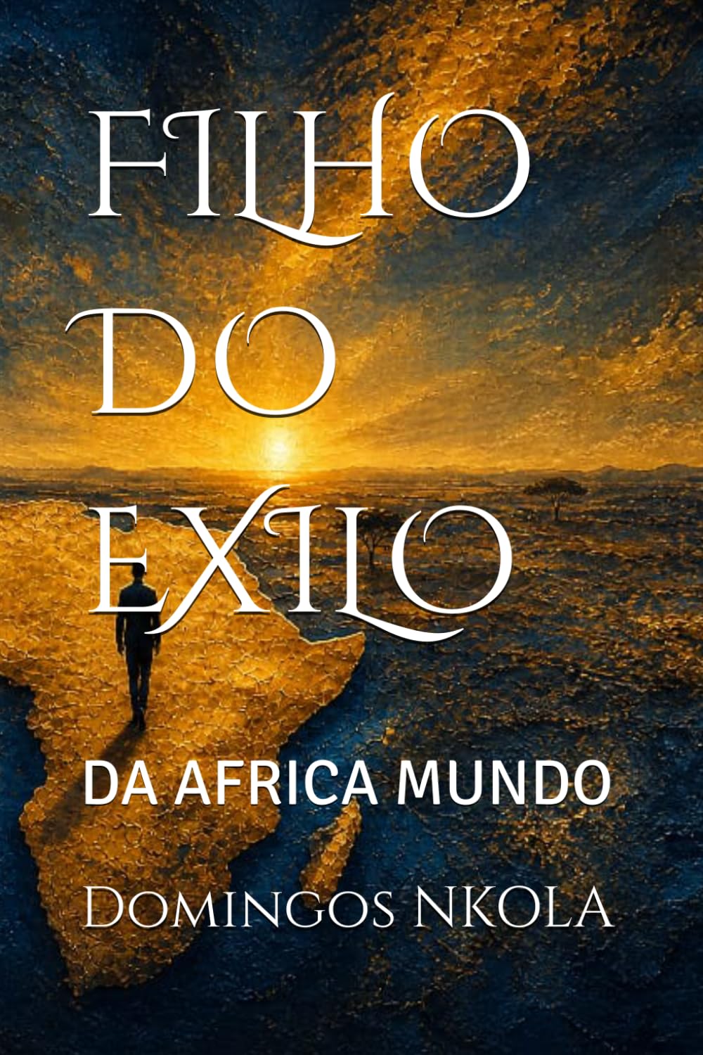 FILHO DO EXILO: DA AFRICA MUNDO (Portuguese Edition) baixar o livro de graça