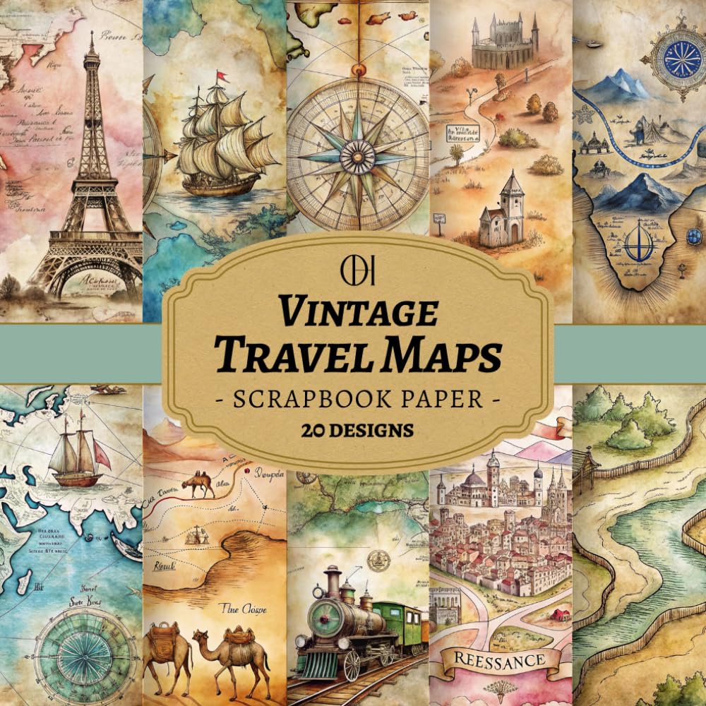 Vintage Travel Maps Scrapbook Paper: 20 Double-Sided Vintage Travel Designs Featuring Old World Maps, Compass Roses & Adventure Scenes for Junk... Card Making, Collage & DIY Crafts (Craft Pad) baixar livro de graça