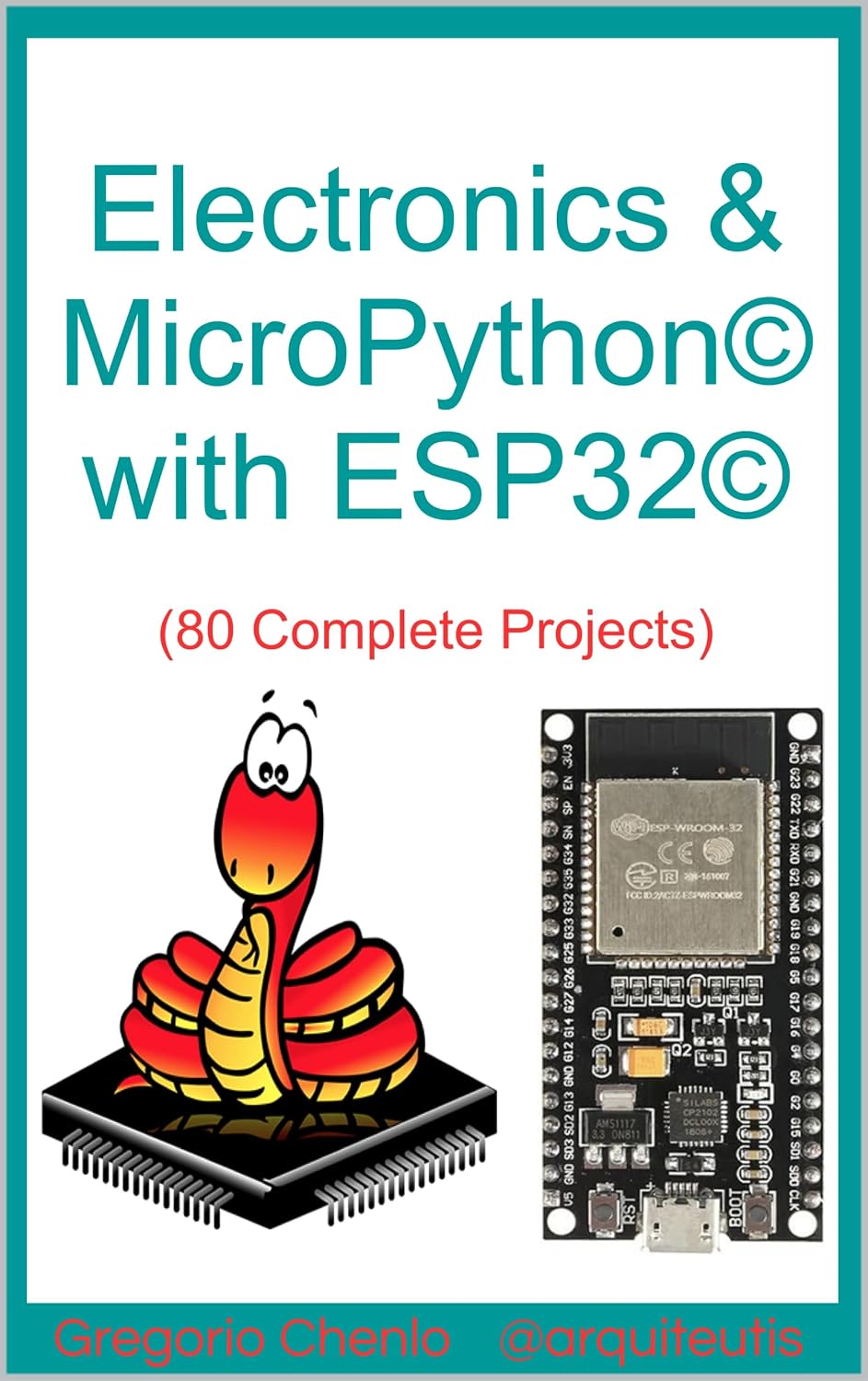 Electronics & MicroPython© with ESP32©: 80 complete projects (English Edition) baixar livro de graça