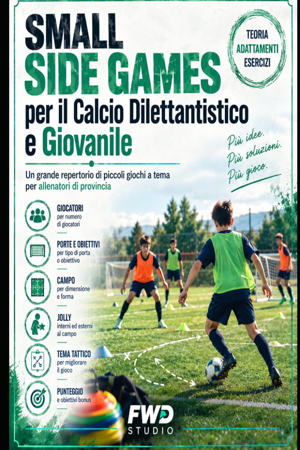 Small Side Games per il Calcio Dilettantistico e Giovanile: Un grande repertorio di piccoli giochi a tema per allenatori di provincia (Italian Edition) baixar o livro de graça