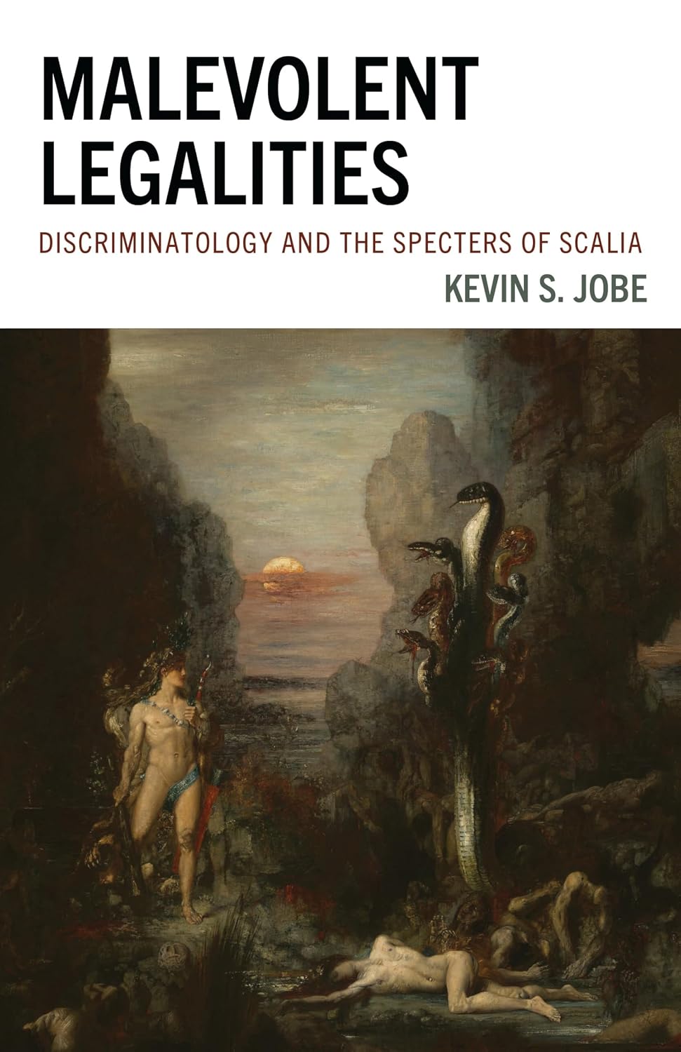 Malevolent Legalities: Discriminatology and the Specters of Scalia (The Fairleigh Dickinson University Press Series in Law, Culture, and the Humanities) (English Edition) baixar o livro de graça