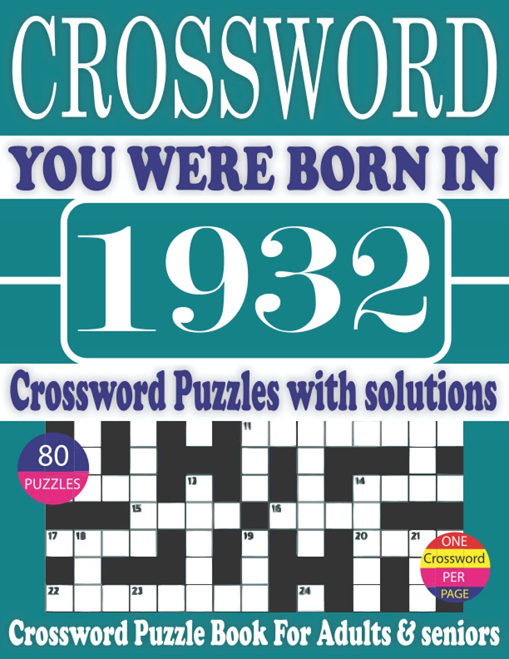 ler totalmente You Were Born in 1932: Crossword Puzzle Book: Crossword Puzzle to Boost Your Brainpower-One Puzzle in Per Page-Exciting & Challenging Crossword Puzzle Book for Adults Teens with Solutions