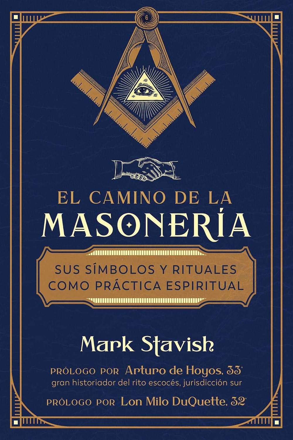 ler totalmente El camino de la masonería: Sus símbolos y rituales como práctica espiritual (Spanish Edition)