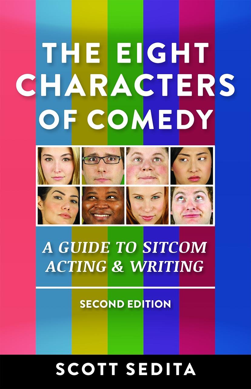 ler totalmente The Eight Characters of Comedy: A Guide to Sitcom Acting & Writing