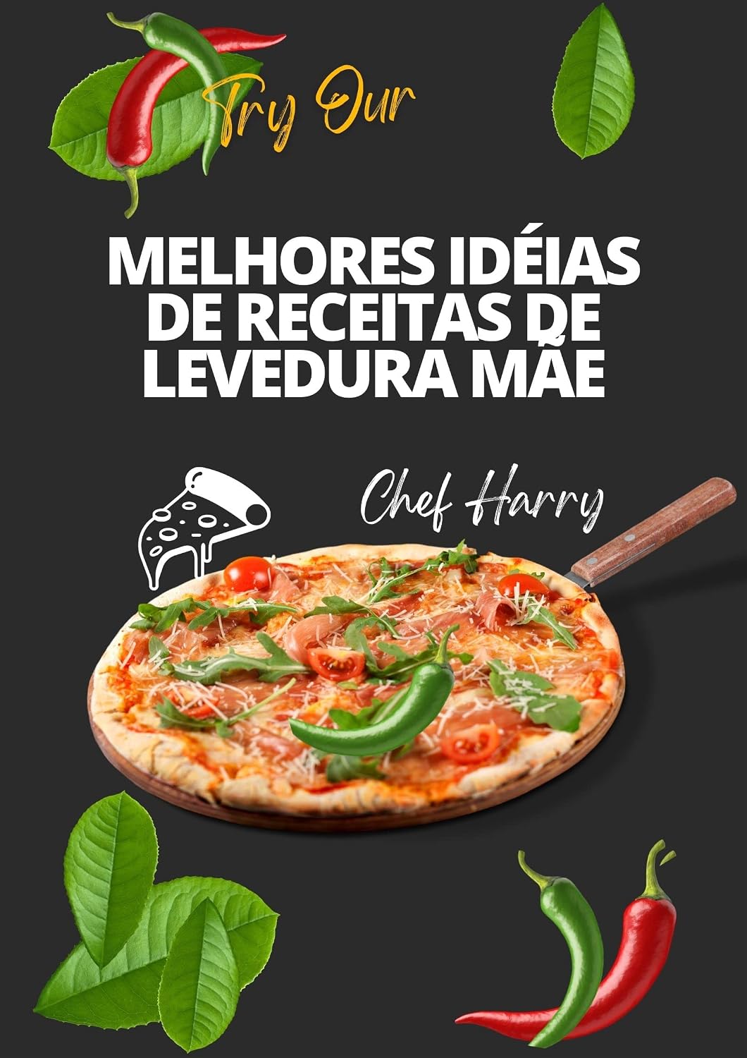Melhores Idéias de Receitas de Levedura Mãe baixar o livro de graça